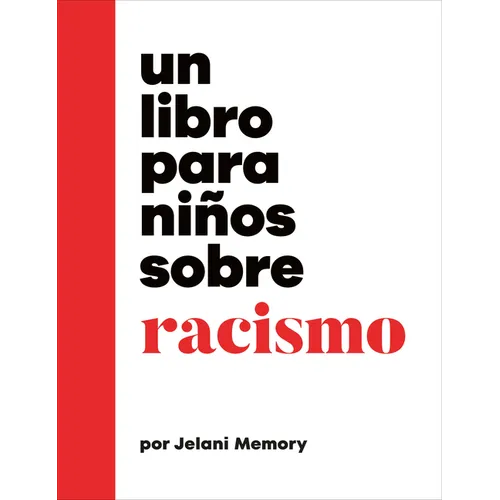 Un Libro Para Niños Sobre Racismo