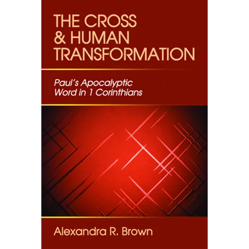 The Cross and Human Transformation