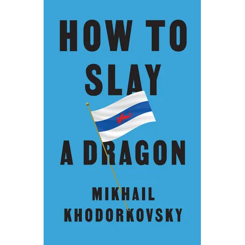 How to Slay a Dragon: Building a New Russia After Putin