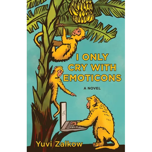 I Only Cry with Emoticons
