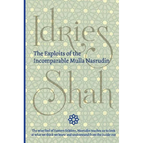 The Exploits of the Incomparable Mulla Nasrudin (Pocket)