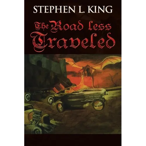 The Road Less Traveled: Or How Trouble Always Finds Me