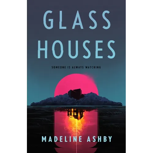 Glass Houses
