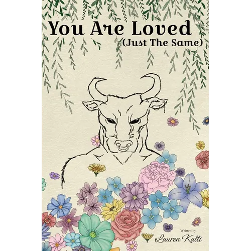 You Are Loved (Just The Same)