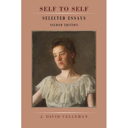 Self to Self: Selected Essays: Second Edition