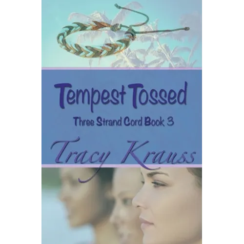 Tempest Tossed