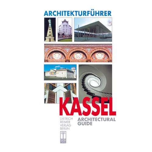 Architekturfuhrer Kassel: Architectural Guide