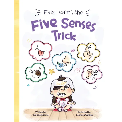 Evie Learns the Five Senses Trick