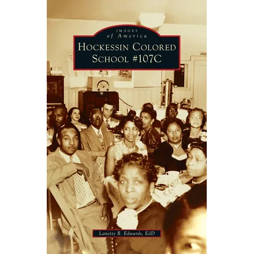 Hockessin Colored School #107c
