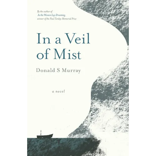 In a Veil of Mist