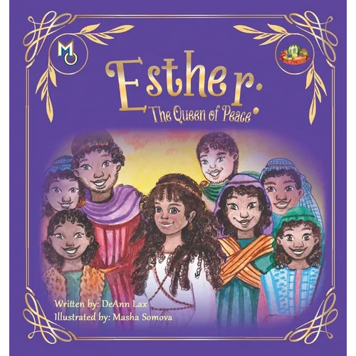 Esther: The Queen Of Peace
