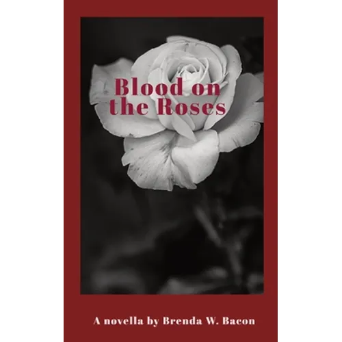 Blood on the Roses