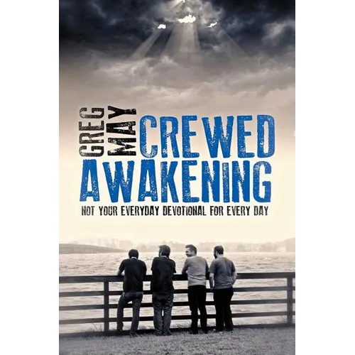 Crewed Awakening