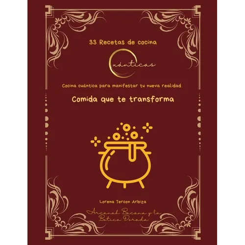 33 Recetas de cocina cuánticas