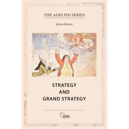 Strategy and Grand Strategy