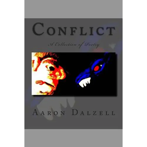 Conflict: A Collection of Poetry