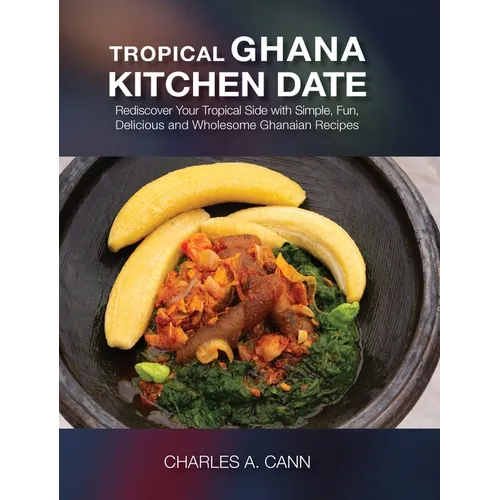 Tropical Ghana Kitchen Date