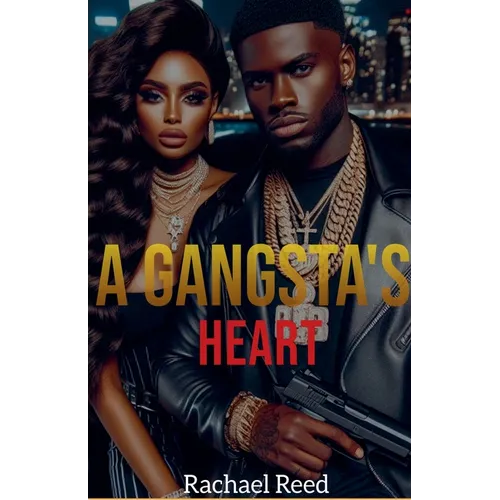 A Gangsta's Heart