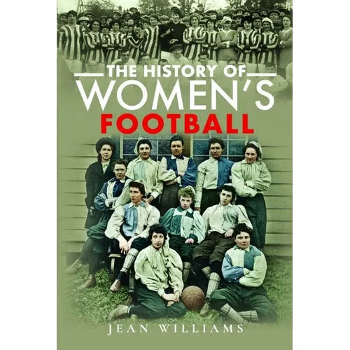 The History of Women's Football