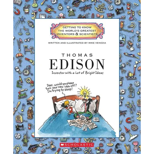 Thomas Edison (Getting to Know the World's Greatest Inventors & Scientists)