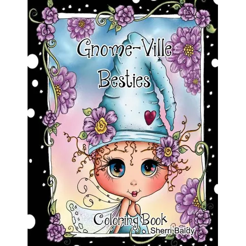 Gnome-ville Besties Coloring Book