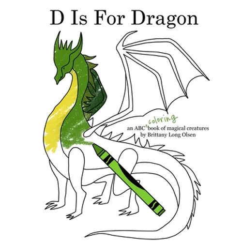 D Is For Dragon Coloring Book