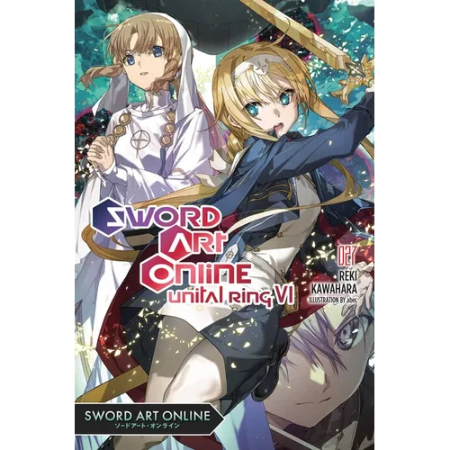 Sword Art Online 27 (Light Novel): Volume 27