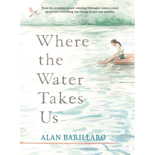 Where the Water Takes Us