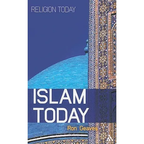 Islam Today: An Introduction