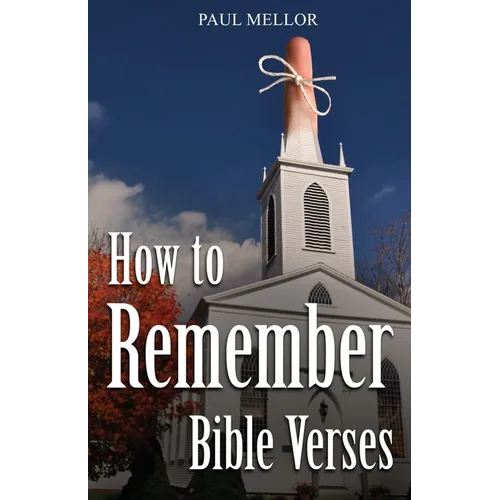 How to Remember Bible Verses - Paperback