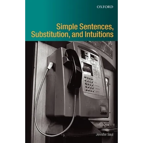 Simple Sentences, Substitution, and Intuitions