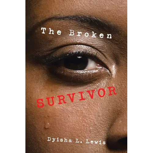 The Broken Survivor