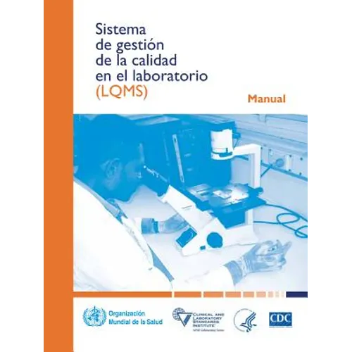 Sistema de Gestión de la Calidad En El Laboratorio: Manual