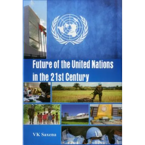 Future of United Nations in the 21st Century