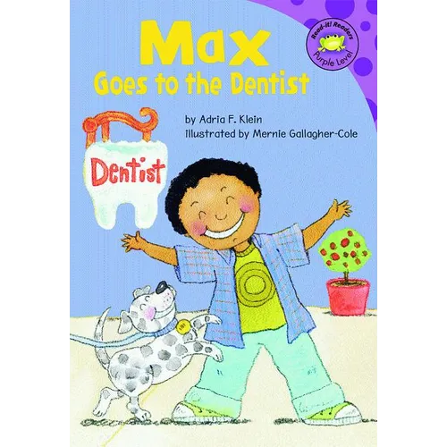 Max Goes to the Dentist