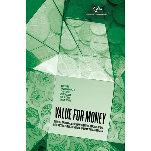 Value for Money: Budget and financial management reform in the People's Republic of China, Taiwan and Australia