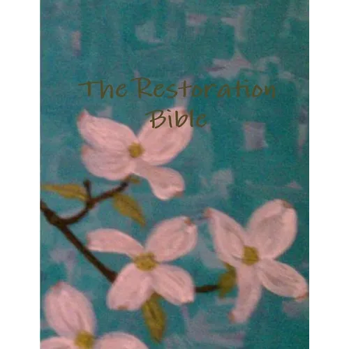 The Restoration Bible