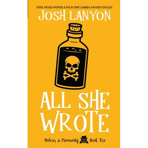 All She Wrote: Holmes & Moriarity 2