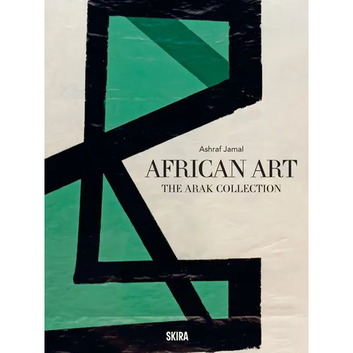 African Art: The Arak Collection