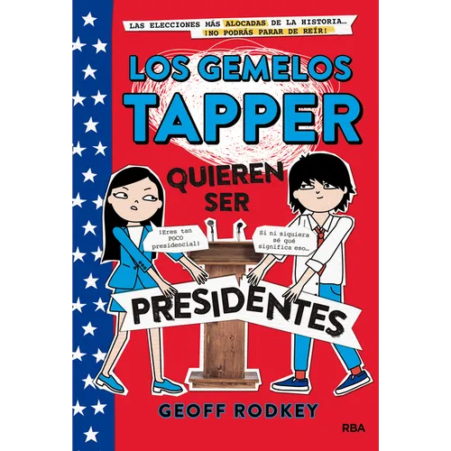 Los Gemelos Tapper Quieren Ser Presidentes / The Tapper Twins Run for President