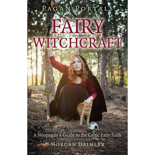 Pagan Portals: Fairy Witchcraft