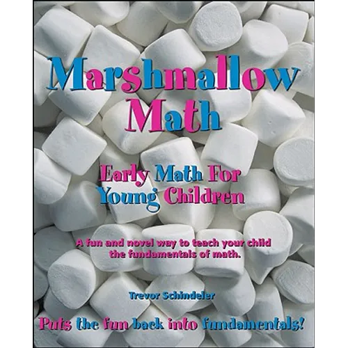 Marshmallow Math; Early Math for Young Children