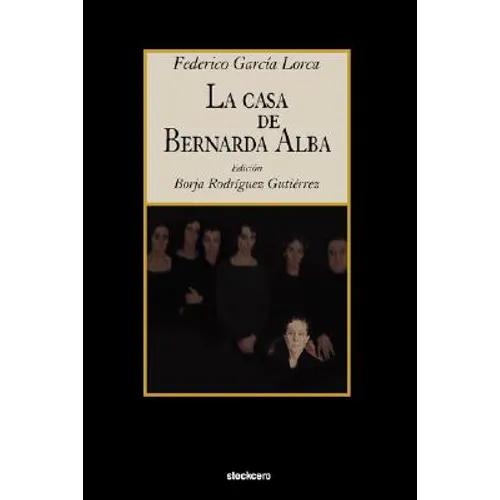 La Casa de Bernarda Alba