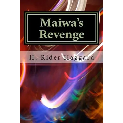 Maiwa's Revenge