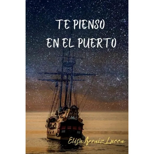 Te pienso en el puerto