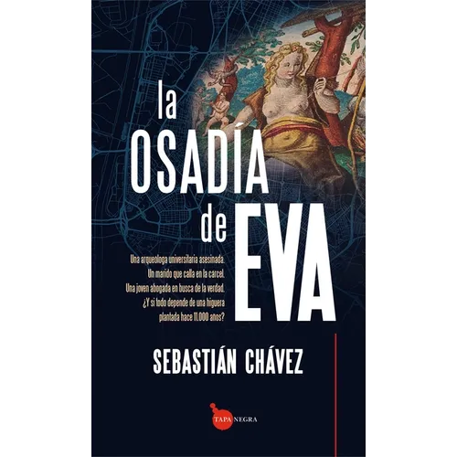 Osadía de Eva, La
