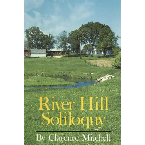 River Hill Soliloquy