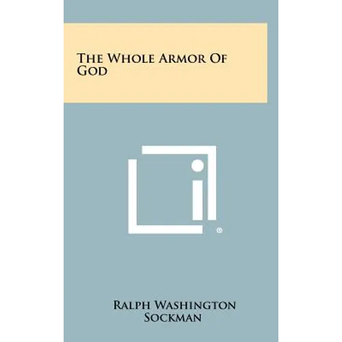The Whole Armor of God