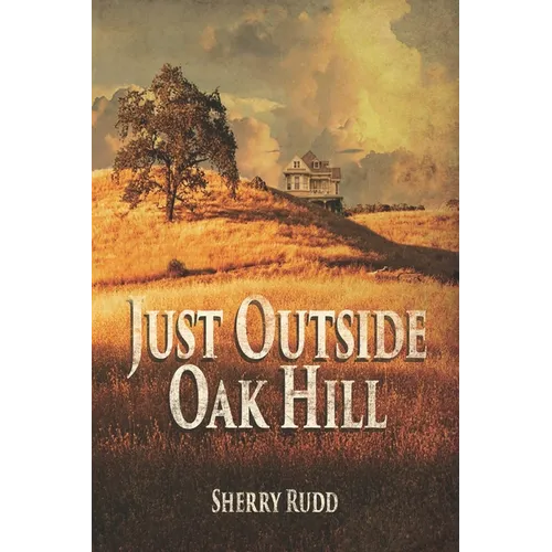 Just Outside Oak Hill