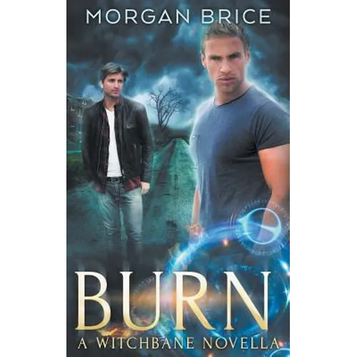 Burn: A Witchbane Novella